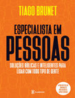 Research paper thumbnail of Especialista em pessoas - Tiago Brunet (1)