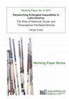 Research paper thumbnail of Researching entangled inequalities in Latin America: the role of historical, social and transregional interdependencies