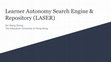 Research paper thumbnail of Learner autonomy search engine & repository (LASER)