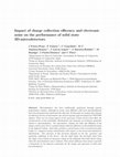 Research paper thumbnail of Impact of charge collection efficiency and electronic noise on the performance of solid-state 3D microdetectors