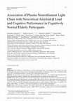 Research paper thumbnail of Association of Plasma Neurofilament Light Chain with Neocortical Amyloid-β Load and Cognitive Performance in Cognitively Normal Elderly Participants