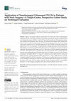 Research paper thumbnail of Application of Translaryngeal Ultrasound (TLUS) in Patients with Neck Surgery—A Single-Centre, Prospective Cohort Study on Technique Evaluation