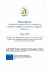 Research paper thumbnail of Deliverable 3.1: A scientific report on cross compared research insights on innovation support practices