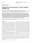 Research paper thumbnail of Pathogenicity and transmission of a swine influenza A(H6N6) virus