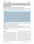 Research paper thumbnail of A Potent Malaria Transmission Blocking Vaccine Based on Codon Harmonized Full Length Pfs48/45 Expressed in Escherichia coli