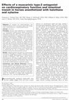 Research paper thumbnail of Effects of a muscarinic type-2 antagonist on cardiorespiratory function and intestinal transit in horses anesthetized with halothane and xylazine