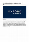 Research paper thumbnail of The Oxford Handbook of Religion in Turkey