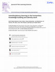 Research paper thumbnail of Interdisciplinary learning in the humanities: Knowledge building and identity work