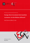 Research paper thumbnail of Foreign direct investment into transition economies: Are the Balkans different?