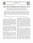 Research paper thumbnail of Optical Character Recognition System for Sindhi Text: A Survey