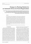 Research paper thumbnail of Design of a Planting Module for an Automatic Device for Forest Regeneration