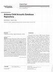 Research paper thumbnail of Arizona Child Acoustic Database Repository