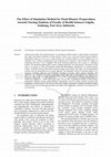 Research paper thumbnail of The Effect of Simulation Method for Flood Disaster Preparedness towards Nursing Students Faculty of Health Sciences Unipdu, Jombang, East Java, Indonesia