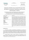 Research paper thumbnail of Preparation of Biofilm Assay Using 96-Well and 6-Well Microplates for Quantitative Measurement and Structural Characterization: A Review