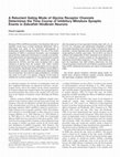 Research paper thumbnail of A Reluctant Gating Mode of Glycine Receptor Channels Determines the Time Course of Inhibitory Miniature Synaptic Events in Zebrafish Hindbrain Neurons