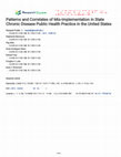 Research paper thumbnail of Patterns and Correlates of Mis-implementation in State Chronic Disease Public Health Practice in the United States