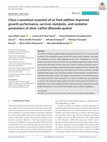 Research paper thumbnail of Citrus x aurantiumessential oil as feed additive improved growth performance, survival, metabolic, and oxidative parameters of silver catfish (Rhamdia quelen)