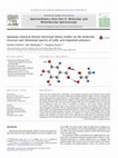 Research paper thumbnail of Quantum chemical density functional theory studies on the molecular structure and vibrational spectra of Gallic acid imprinted polymers