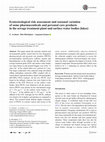 Research paper thumbnail of Ecotoxicological risk assessment and seasonal variation of some pharmaceuticals and personal care products in the sewage treatment plant and surface water bodies (lakes)