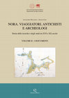 Research paper thumbnail of Nora. Viaggiatori, antichisti e archeologi. Storia delle ricerche e degli studi tra XVI e XX secolo, II. I documenti