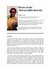 Research paper thumbnail of Review of the African millet diversity