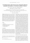 Research paper thumbnail of Circulating tumour cells in breast cancer: Prognostic indicators, metastatic intermediates, or irrelevant bystanders? (Review)