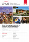 Research paper thumbnail of Social Housing Legal Responses to Crime and Anti-Social Behaviour: Impacts on Vulnerable Families