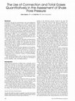 Research paper thumbnail of The Use of Connection and Total Gases Quantitatively in the Assessment of Shale Pore Pressure