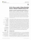 Research paper thumbnail of S.O.S. Pinna nobilis: A Mass Mortality Event in Western Mediterranean Sea