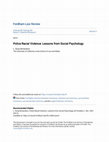 Research paper thumbnail of Police Racial Violence: Lessons from Social Psychology