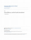 Research paper thumbnail of Arrest Efficiency and the Fourth Amendment L