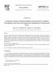 Research paper thumbnail of Comparative Study of Medical Replicas Generated By Computed Tomography Scan and Fused Deposition Modelling for Dimensional Error