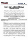 Research paper thumbnail of University Students' Stages of Engagement and Levels of Impact in Adopting Environmentally Sustainable Practices