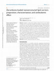 Research paper thumbnail of Zerumbone-loaded nanostructured lipid carriers: preparation, characterization, and antileukemic effect