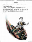 Research paper thumbnail of Z CIAŁA DO CIAŁA. O UCIELEŚNIONYM DOŚWIADCZANIU CZASU W WYBRANYCH PRAKTYKACH I PERFORMANSACH — ELEMENTYmag