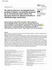 Research paper thumbnail of An optical coherence tomography-based grading of diabetic maculopathy proposed by an international expert panel: The European School for Advanced Studies in Ophthalmology classification