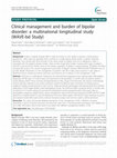 Research paper thumbnail of Clinical management and burden of bipolar disorder: a multinational longitudinal study (WAVE-bd Study)