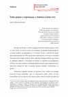 Research paper thumbnail of Entre golpes e esperanças, a América Latina vive (Editorial)