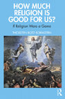 Research paper thumbnail of HOW MUCH RELIGION IS GOOD FOR US: Preview