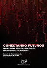 Research paper thumbnail of eBook - Conectando futuros: tecnologias digitais e educação profissional tecnológica