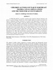 Research paper thumbnail of CHILDREN AS TOOLS OF WAR IN NORTHEAST NIGERIA: LEGAL IMPLICATIONS AND THE NEED FOR ACCOUNTABILITY