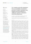 Research paper thumbnail of Co-creation and self-evaluation: An accountability mechanism process in water, sanitation and hygiene services delivery in childcare centres in Nairobi's informal settlements