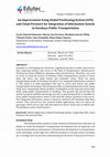 Research paper thumbnail of An Improvement Using Global Positioning System (GPS) and Cloud Firestore for Integration of Information System in Surabaya Public Transportation