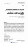 Research paper thumbnail of Sociolinguistic awareness as a key factor in reducing linguistic unease: Experiences of migrants in complex multilingual environments of South Tyrol, Andorra and Vasa