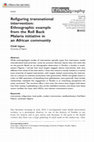 Research paper thumbnail of Refiguring transnational intervention: Ethnographic example from the Roll Back Malaria initiative in an African community