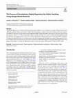 Research paper thumbnail of The Process of Developing a Digital Repository for Online Teaching Using Design-Based Research