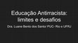 Research paper thumbnail of Apresentação da palestra "Educação Antirracista: avanços e desafios"