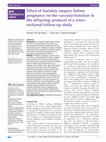 Research paper thumbnail of Effect of bariatric surgery before pregnancy on the vascular function in the offspring: protocol of a cross-sectional follow-up study