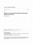 Research paper thumbnail of Redress by a Licensing Authority: Settling Home Improvement Disputes in New York City