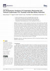 Research paper thumbnail of On Performance Analysis of Cooperative Horizontal and Vertical Underwater VLC Systems with Best Relay Selection